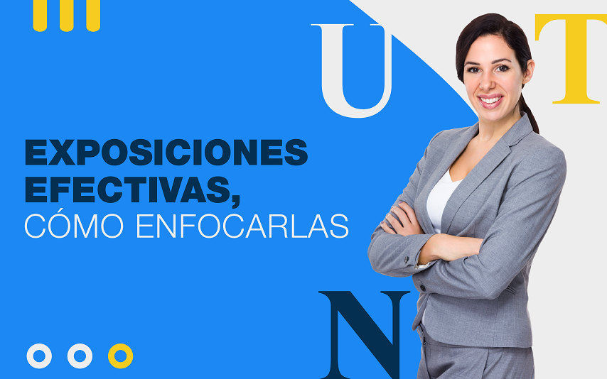 D16-Exposiciones efectivas, cómo enfocarlas